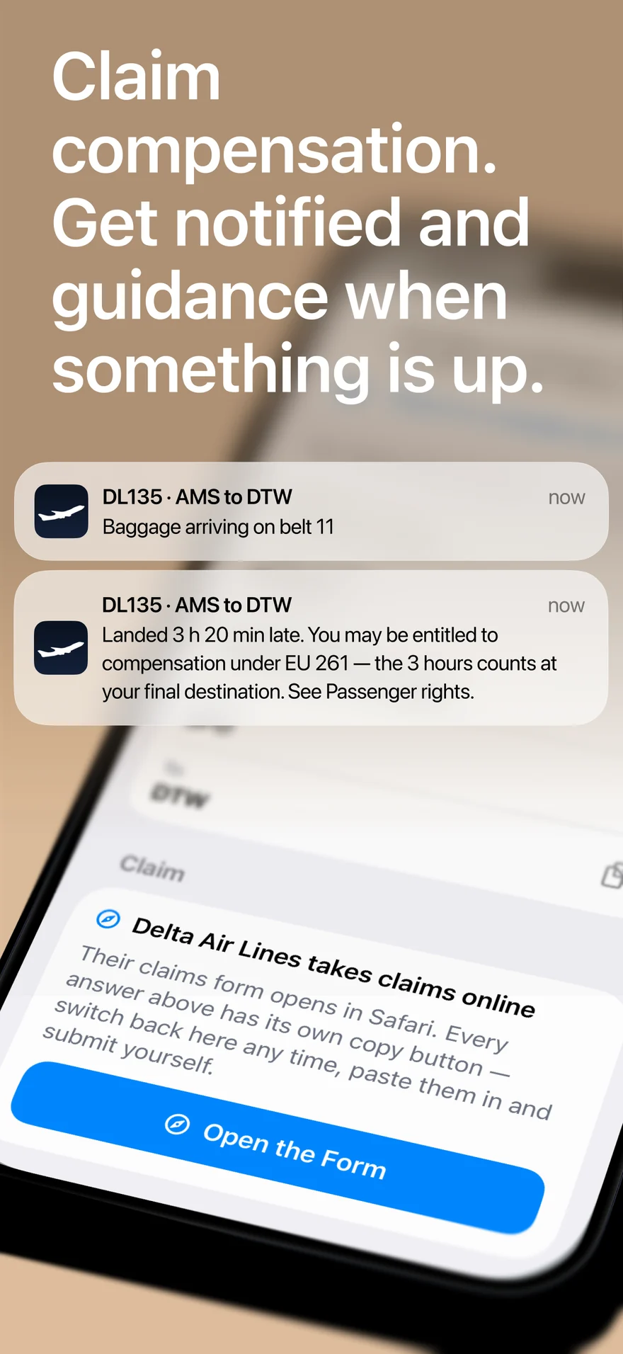 Two AirwayControl notifications on a Lock Screen. The second reads: Landed 3 h 20 min late. You may be entitled to compensation under EU 261. Behind them, the app's claim form with an Open the Form button.